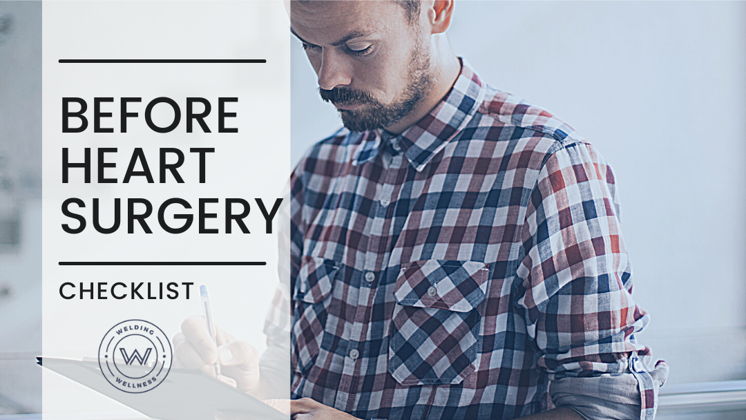 how to prepare for open heart surgery